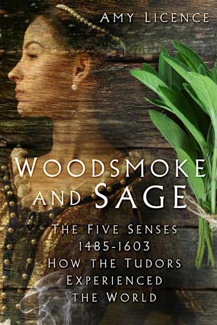 Book cover of: Woodsmoke and Sage. By: Amy Licence