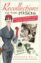 Book cover of: Recollections of the 1950s. By: Stephen F. Kelly