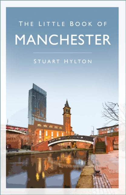 Book cover of: Little Book of Manchester. By: Stuart Hylton