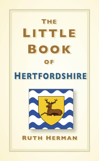 Book cover of: Little Book of Hertfordshire. By: Ruth Herman