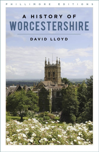 Book cover of: History of Worcestershire. By: David J. Lloyd