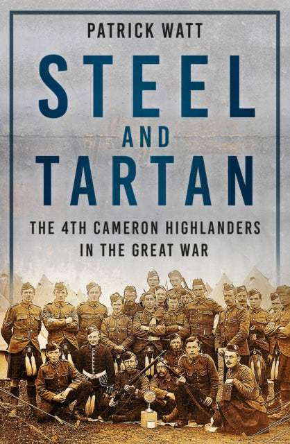 Book cover of: Steel and Tartan. By: Patrick Watt