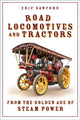 Book cover of: Road Locomotives and Tractors