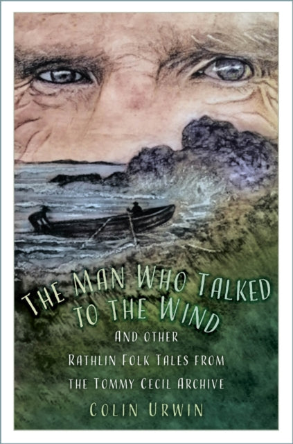 Book cover of: Man Who Talked to the Wind. By: Colin Urwin