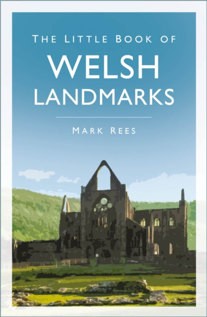 Book cover of: Little Book of Welsh Landmarks