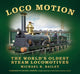 Book cover of: Loco Motion