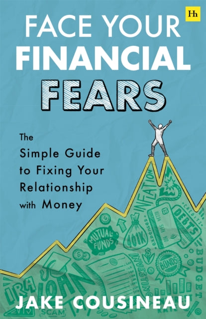 Book cover of: Face Your Financial Fears