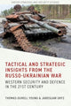Book cover of: Tactical and Strategic Insights from the Russo-Ukrainian War