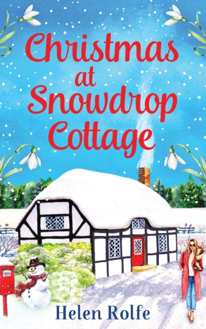 Book cover of: Christmas at Snowdrop Cottage. By: Helen J. Rolfe