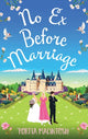 Book cover of: No Ex Before Marriage. By: Portia MacIntosh