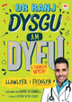 Book cover of: Dr Ranj: Dysgu am Dyfu a Theimlo'n Wych - Llawlyfr i Fechgyn. By: Ranj Singh