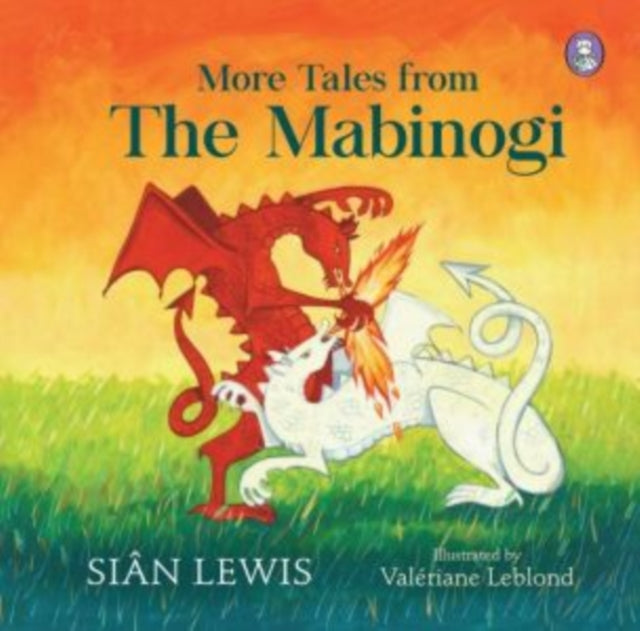 Book cover of: More Tales from the Mabinogi