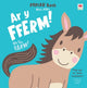 Book cover of: POPIAU Bach: Ar y Fferm! / Mini POPs: On the Farm!