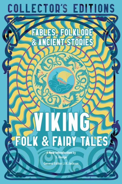 Viking Folk & Fairy Tales, Fables, Folklore & Ancient Stories 9781804172308 J. K. Jackson