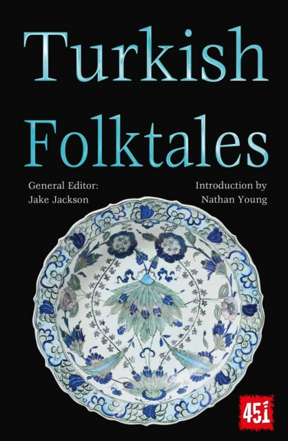 Book cover of: Turkish Folktales. By: J. K. Jackson
