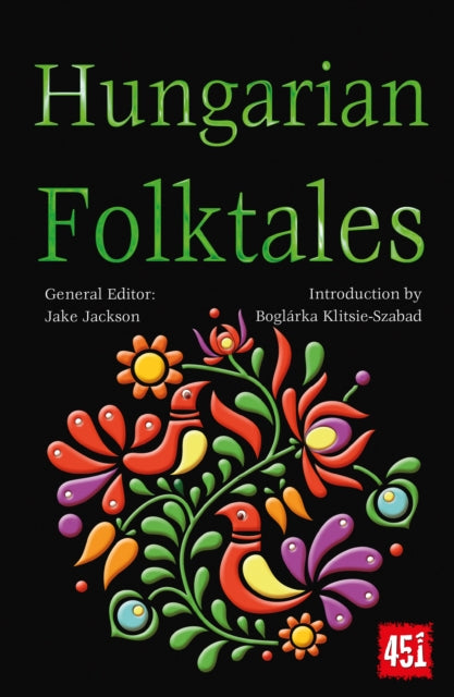 Book cover of: Hungarian Folktales. By: Boglárka Klitsie-Szabad