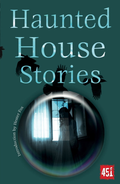 Book cover of: Haunted House Stories. By: Hester Fox