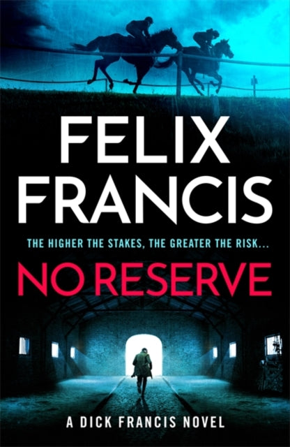 Book cover of: No Reserve. By: Felix Francis