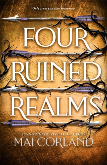 Four Ruined Realms, The hotly anticipated sequel to the sensational instant Sunday Times bestselling adventure fantasy Five Broken Blades 9781804188033 Mai Corland