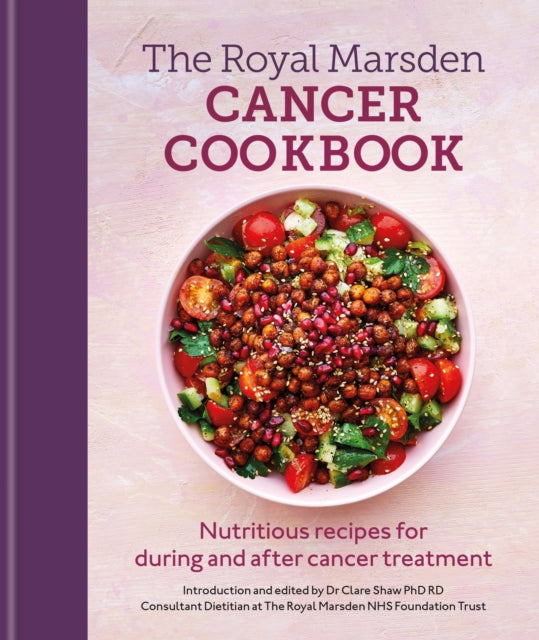 Book cover of: Royal Marsden Cancer Cookbook. By: Clare Shaw