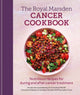 Book cover of: Royal Marsden Cancer Cookbook. By: Clare Shaw