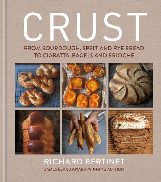 Book cover of: Crust. By: Richard Bertinet