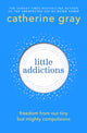 Little Addictions