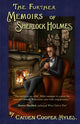 Book cover of: Further Memoirs of Sherlock Holmes