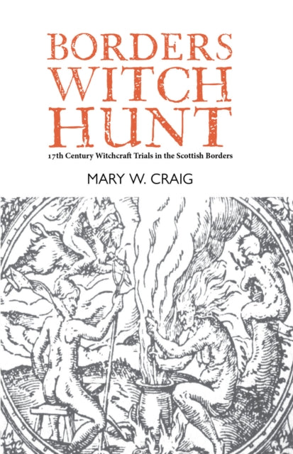 Book cover of: Borders Witch Hunt. By: Mary W. Craig