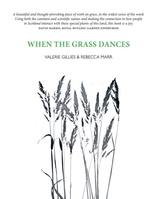 Book cover of: WHEN THE GRASS DANCES. By: GILLIES, VALARIE
