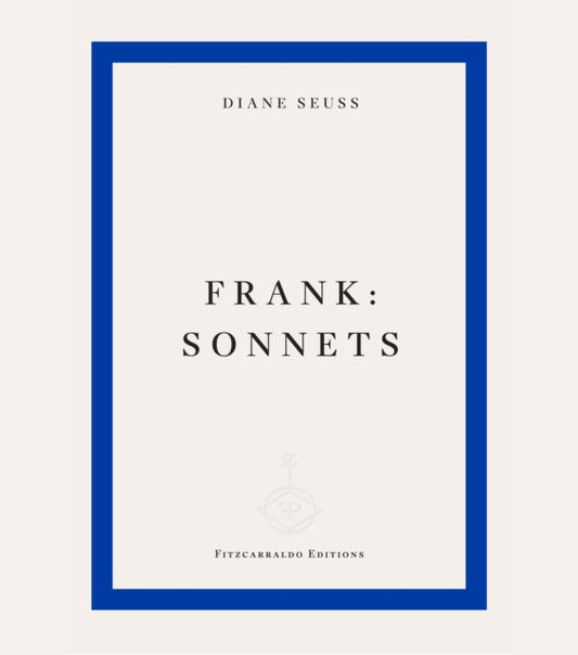 Book cover of: frank. By: Diane Seuss