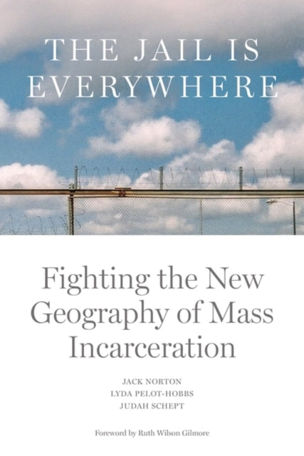 Book cover of: Jail is Everywhere. By: Jack Norton