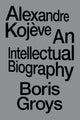Book cover of: Alexandre Kojeve
