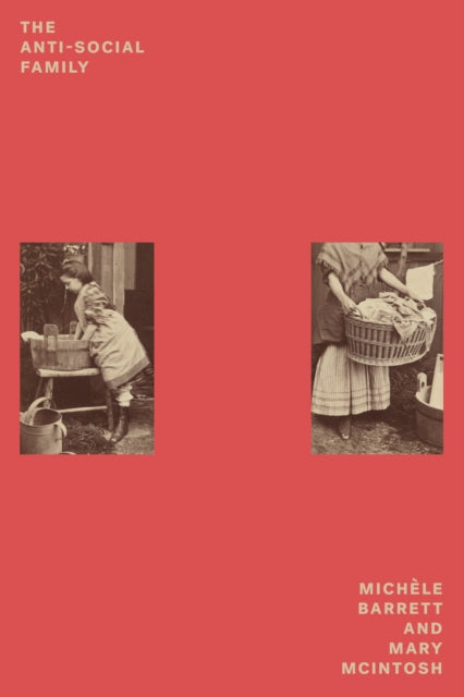 Book cover of: Anti-Social Family. By: Michèle Barrett