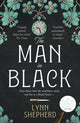 Book cover of: Man in Black. By: Lynn Shepherd