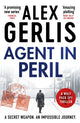 Book cover of: Agent in Peril. By: Alex Gerlis