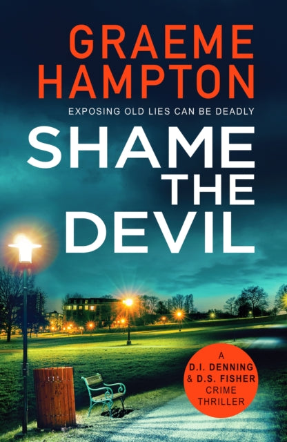 Book cover of: Shame the Devil. By: Graeme Hampton