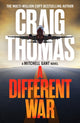 Book cover of: Different War. By: Craig Thomas