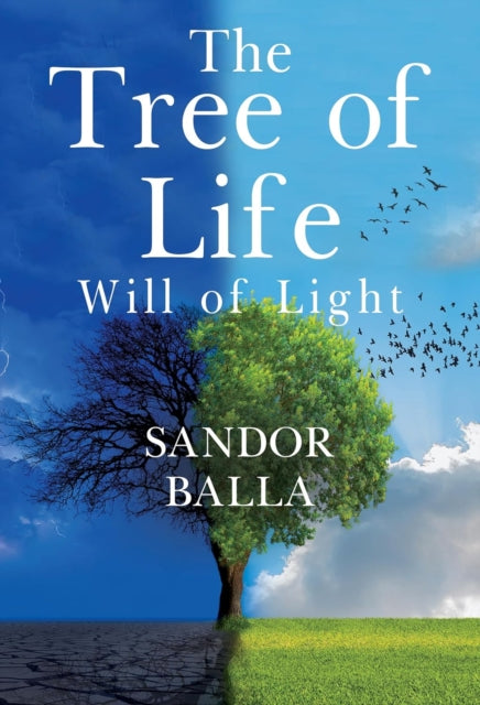 Book cover of: Tree Of Life - Will of Light