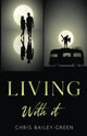 Book cover of: Living With It