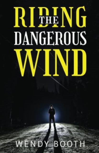 Book cover of: Riding the Dangerous Wind