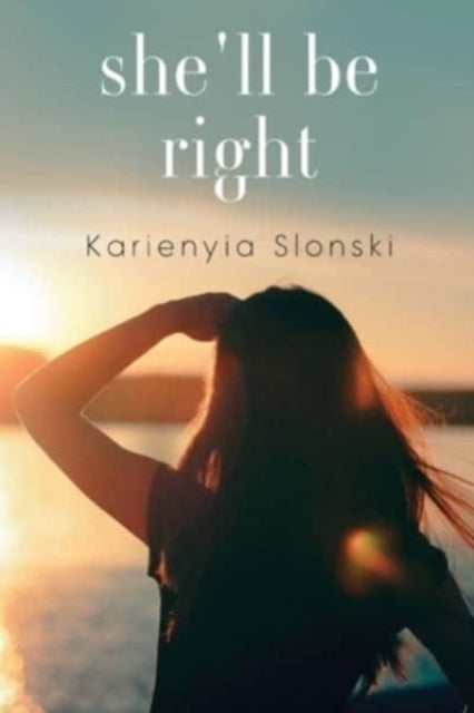 Book cover of: She'll be Right