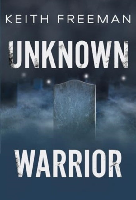 Book cover of: Unknown Warrior