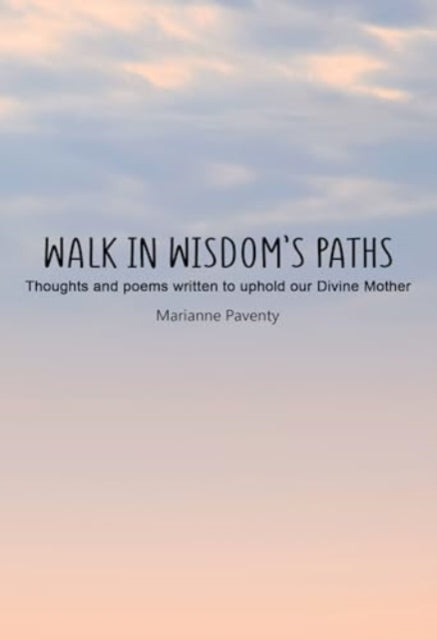 Book cover of: Walk in Wisdom's Path (Hardback)