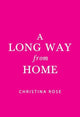 Book cover of: Long Way from Home