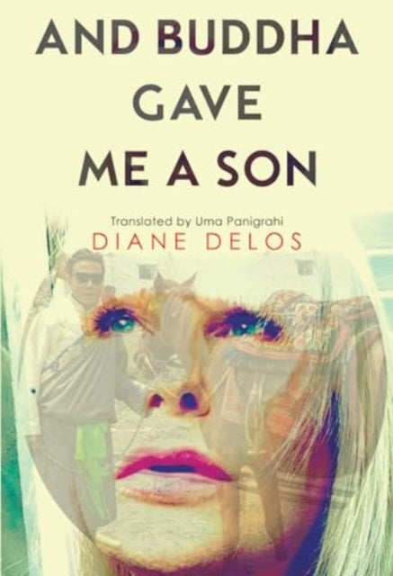 Book cover of: And Buddha Gave me a Son