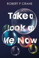 Book cover of: Take a Look at Me Now