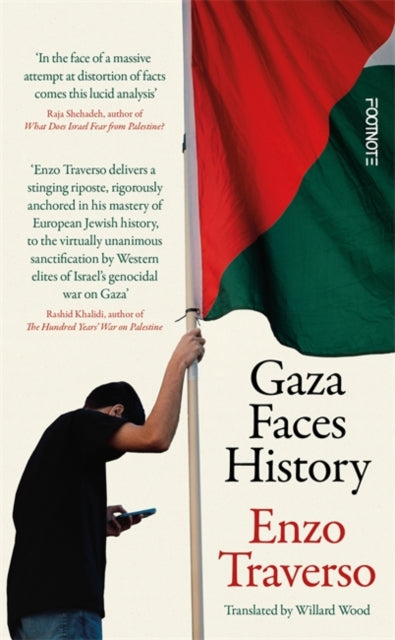 Gaza Faces History 9781804441787 Enzo Traverso
