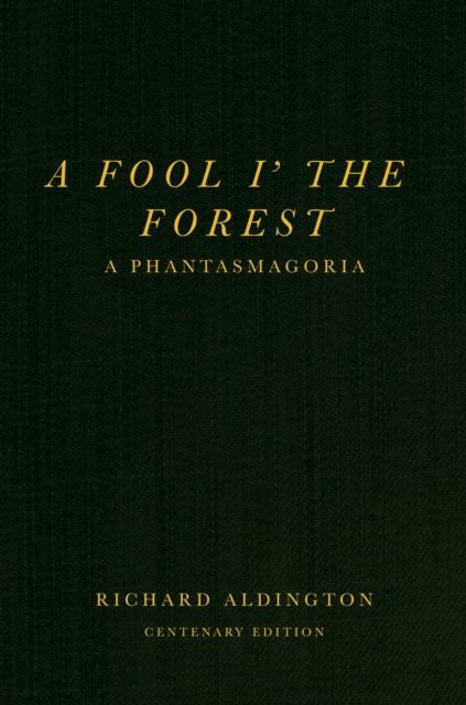 Book cover of: Fool i’ the Forest