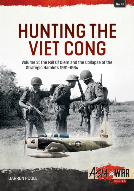 Book cover of: Hunting the Viet Cong Volume 2. By: Darren Poole